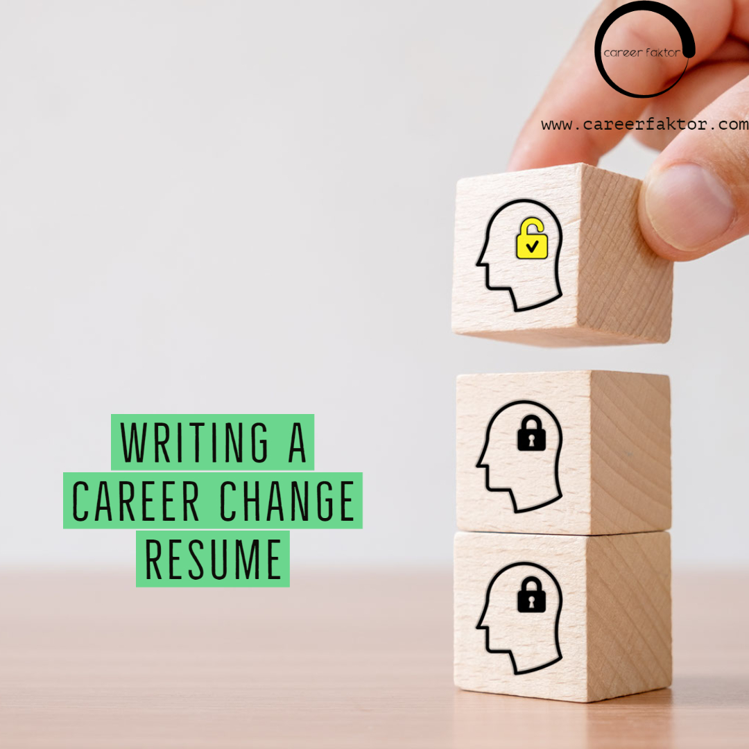WRITING A CAREER CHANGE RESUME